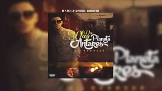 Da Play Feat. JP La Potencia - Oscureciendo