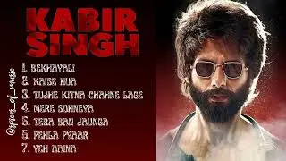 Kabir Singh Audio Jukebox | Kabir Singh #viralvideo #aesthetic_edit #kabirsingh #arijitsinghsongs