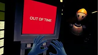 I'M OUT OF TIME... (FNAF: Help Wanted 2 Part 17)