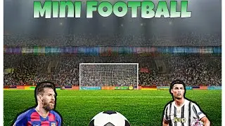 Mini Football