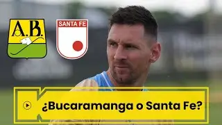 ¿Bucaramanga o Santa Fe?, el favorito de Lionel Messi en la final de la Liga colombiana
