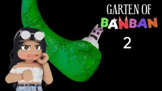 КАК ПРОЙТИ GARTEN OF BANBAN 2 ФИНАЛ