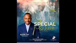 🔴 PDG SUNDAY - CULTE SPECIAL PENTECÔTE 28/05 - Past. Elior TAY