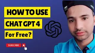 How to Use ChatGPT 4 For Free? A Step-by-Step Guide (Openai alternatives)