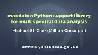 OP Lunch Talk #53: "marslab: a Python support library for multispectral data analysis"