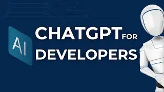 ChatGPT for Developers: Create Apps within Minutes