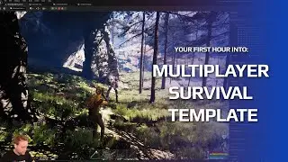 Your first hour in the Multiplayer Survival Template [MST] | GamesByHyper