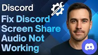 How to Fix Discord Screen Share Audio Not Working (Updated 2026 Step-by-Step Beginner Guide)