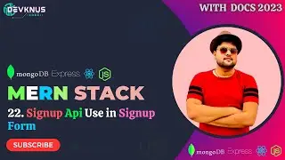 Signup Api Use in Signup Form | Mern Stack Tutorial in Hindi 2023 #22