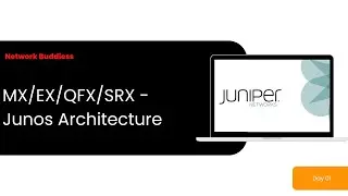 Juniper Devices | MX Routers | EX, QFX Switch's | SRX Firewalls & Junos Software Architecture