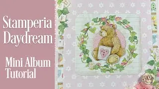 Stamperia Daydream Mini Album Tutorial - Part 2