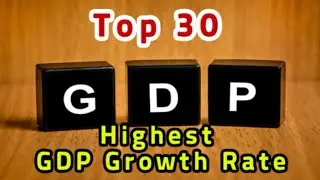 TOP 30 Countries with Highest GDP Growth Rate In The World 2023