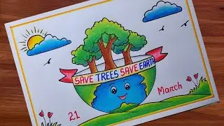 Save Trees Save Earth Poster drawing| World Forest Day drawing| Save Earth poster drawing easy