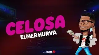 Elmer Hurva Ft. Prieto Riddim - Celosa (Con Letra)