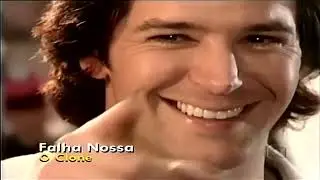 Falha Nossa - Murilo Benício em O Clone