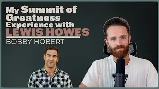 Lewis Howes Summit of Greatness Experience
