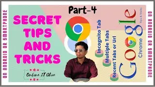 Google Chrome Tips and Tricks || Open Multiple Tabs | Recent Tabs or Url || Incognito Tab on Android