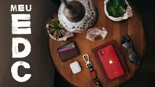 EDC ESTILOSO E MINIMALISTA