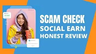 SCAM OR LEGIT  |  MY SOCIAL EARN HONEST REVIEW