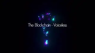 Blockchain - Voiceless