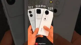 Vivo s19 vs Vivo s18 pro vs Vivo s17 🔥 Comparison 🔥 #shorts #vivos19 #vivos18pro #vivos18 #vivos17