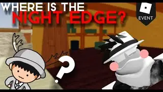 Where Is The Night's Edge Event?! (Roblox Arsenal)