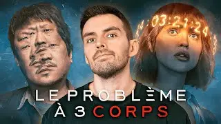 LE PROBLÈME À 3 CORPS - Guide Avant Visionnage 🍿