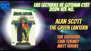 Reseña ALAN SCOTT THE GREEN LANTERN- DC Comics - Dawn of DC - MAL USO DE LA RETROCONTINUIDAD