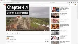 Chapter 4.4: Viewing the Final Uploaded 360 video | 360/VR Master Series