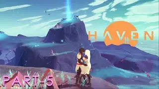 HAVEN Gameplay-5 [PC] (No Commentary) Saint Fuze Gamer