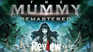 The Mummy Demastered Review - Slightly Unraveled