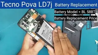 Tecno Pova LD7j Battery Replacement & Battery Price