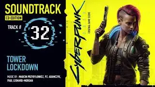 Cyberpunk 2077 Soundtrack - Tower Lockdown (CD Edition)