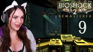 It's Not Gonna Be That Easy, Is It? | Bioshock 2 | Blind Let's Play | Part 9
