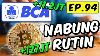 Nabung Rutin Bitcoin Vs BBCA Ep.94