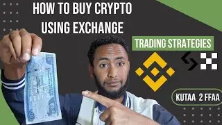 Buying Crypto Using Ethiopian birr | Akkamittii Crypto bittachuu dandeenya. Part 2