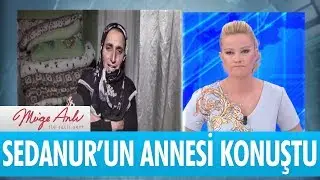 Sedanur'un annesi konuştu! - Müge Anlı İle Tatlı Sert 18 Eylül 2018