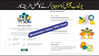 Monetize YouTube Channel || 3/3 Steps Complete Setup tutorial || PAKISTAN TECH