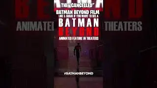 Why Does Everyone Think This Batman Beyond Movie Was 