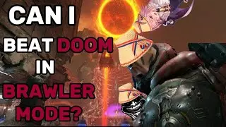 Can I Beat Doom Eternal With Brawler Mode Restrictions?