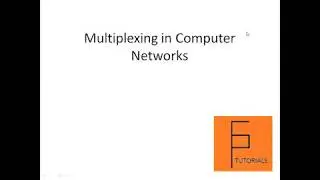 Computer Networking | Multiplexing