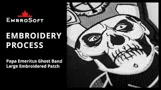 Papa Emeritus Ghost Band Large Embroidered Patch | EMBROIDERY PROCESS | EMBROSOFT