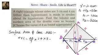 Volume of double cone formed when a right triangle is revolved about its hypotenuse- Example -3 4 5.
