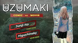 Comic vs. Movie: Uzumaki (Junji Ito) - Side-by-Side Comparison