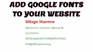 Add Google Fonts to Your Website CSS