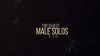 Topjumperz Project | Top 10 Male Solos of 2019