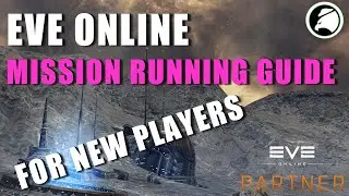 EVE Online Mission Running Guide