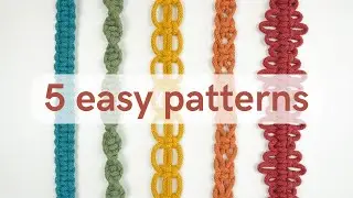 5 easy patterns - square knot variations - macrame beginners tutorial