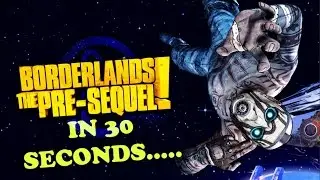 Everything Explained: Borderlands The Pre Sequel