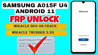 A015F ANDROID 11 FRP RESET BY MIRACLE BOX